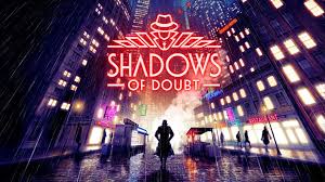 Shadows of Doubt 39